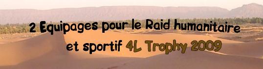 2equipages pour le trophy 2009